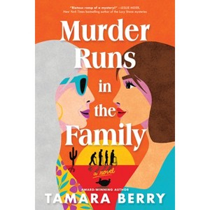 Murder Runs in the Family - by  Tamara Berry (Paperback) - 1 of 1