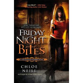 Friday Night Bites - (Chicagoland Vampires) by  Chloe Neill (Paperback)