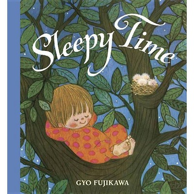 Sleepy Time - (Board Book)