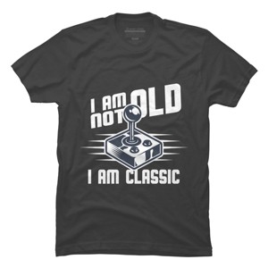 Men's Design By Humans I Am not Old I am Classic By nerdycorner T-Shirt - 1 of 2
