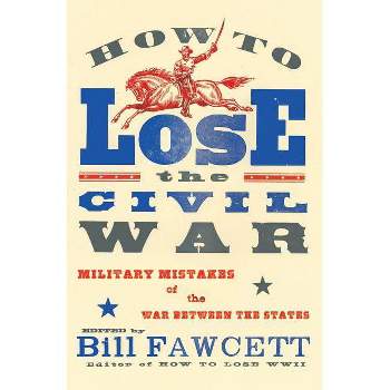 How to Lose WWII eBook by Bill Fawcett - EPUB Book