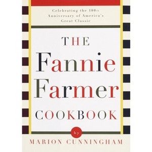 The Fannie Farmer Cookbook - 13th Edition by Marion Cunningham - 1 of 1