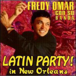 Freddy Omar - Latin Party (CD) - 1 of 1