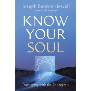 Know Your Soul - by Joseph Benton Howell - 1 of 1