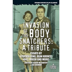 Invasion of the Body Snatchers - by  Kevin McCarthy & Ed Gorman (Paperback) - 1 of 1