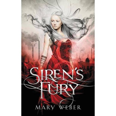 Siren's Fury - (Storm Siren Trilogy) by  Mary Weber (Paperback)