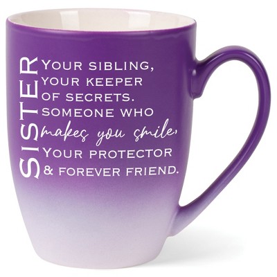Sister: Your Sibling, Keeper Of Secrets Someone Who Makes  Two Toned Matte Purple White 12 ounce Ceramic Stoneware Coffee Cup Mug