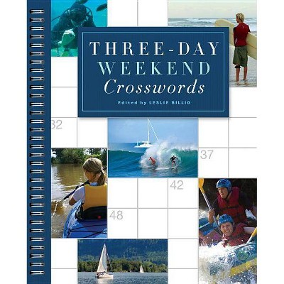 Three-Day Weekend Crosswords - (Sunday Crosswords) by  Leslie Billig (Spiral Bound)