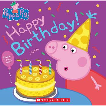 Happy Birthday! (Peppa Pig) - by  Annie Auerbach (Paperback)