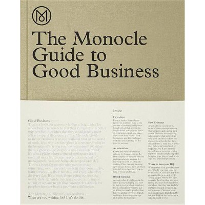 The Monocle Guide to Good Business - (Hardcover)