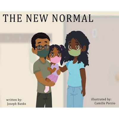 The New Normal - by  Joseph Banks (Hardcover)