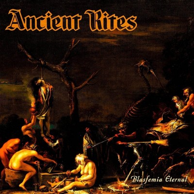 Ancient Rites - Blasfemia Eternal (EXPLICIT LYRICS) (Vinyl)