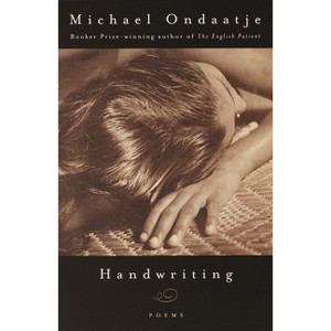 Handwriting - (Vintage International) by  Michael Ondaatje (Paperback) - 1 of 1