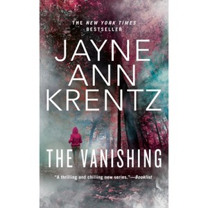 The Vanishing - (Fogg Lake) by  Jayne Ann Krentz (Paperback) - 1 of 1