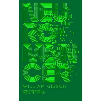 Neuromancer - (Penguin Galaxy) by  William Gibson (Hardcover)