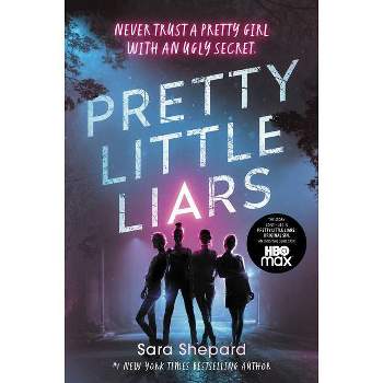 Pretty Little Liars - by  Sara Shepard (Paperback)