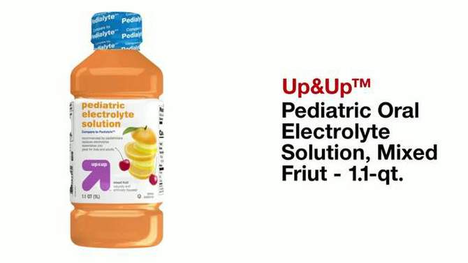 Pediatric Oral Electrolyte Solution Mixed Fruit - 33.8 fl oz - up &#38; up&#8482;, 2 of 9, play video