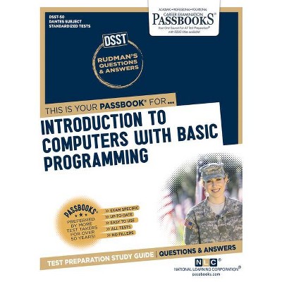 Introduction to Computers with Basic Programming, 50 - (Dantes Subject Standardized Tests) by  National Learning Corporation (Paperback)