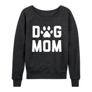 Women's - Instant Message - Dog Mom Lightweight French Terry Wide Neck Long Sleeve Graphic Shirt - 1 of 4