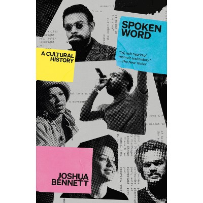 Spoken Word - by  Joshua Bennett (Paperback)