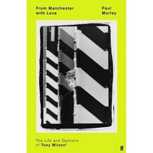 From Manchester with Love - by  Paul Morley (Hardcover) - 1 of 1