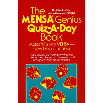 The Mensa Genius Quiz-A-Day Book - by  Abbie F Salny & Mensa (Paperback)