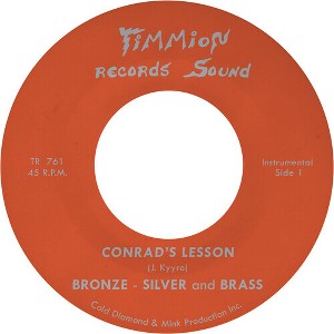 Bronze Silver & Brass - Conrad's Lesson - Transparent Red (Colored Vinyl Red) (vinyl 7 inch single) - 1 of 1