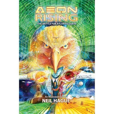 Aeon Rising - by  Neil Hague (Hardcover)