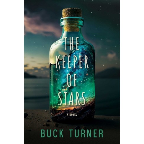 The Keeper of Stars - by  Buck Turner (Paperback) - image 1 of 1