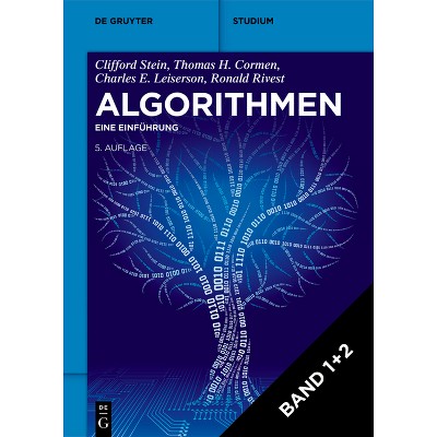 Algorithmen - (De Gruyter Studium) 5th Edition by  Thomas H Cormen & Charles E Leiserson & Ronald Rivest & Clifford Stein (Hardcover)
