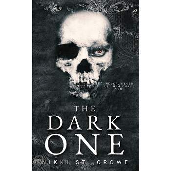 The Dark One - by  Nikki St Crowe (Paperback)