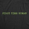 Mens Funny T Shirts First Time Human Sarcastic Graphic Novelty Tee For Men - Crazy Dog Men's T Shirt - 2 of 4