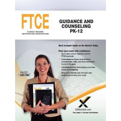 FTCE Guidance and Counseling Pk-12 - by  Sharon A Wynne (Paperback)