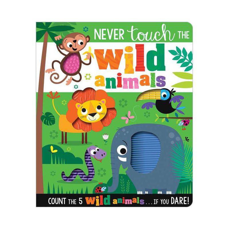 Never Touch the Wild Animals - by  Make Believe Ideas (Board Book), 1 of 2