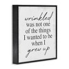 Stupell Industries Sassy Wrinkled Aging Phrase, 12" x 12" - 3 of 4