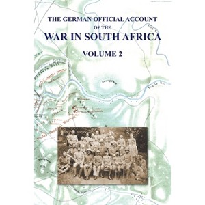The German Official Account of the the War in South Africa - by  Colonel W H H Waters (Paperback) - 1 of 1