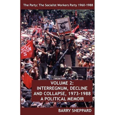 The Party - by  Barry Sheppard (Paperback)