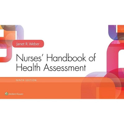  Nurses' Handbook of Health Assessment - 9th Edition by  Janet R Weber (Spiral Bound) 