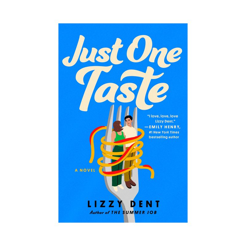 Just One Taste - by  Lizzy Dent (Paperback), 1 of 2