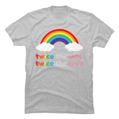Adult Design By Humans Rainbow Twice The Dad & Love By T-Shirt