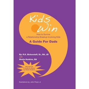 Kids Win - by  R K Bickerstaff Ba Jd (Hardcover) - 1 of 1