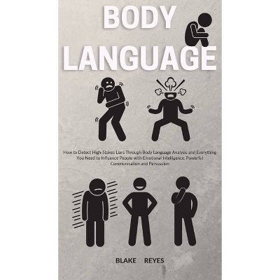 Body Language - by  Blake Reyes (Hardcover)