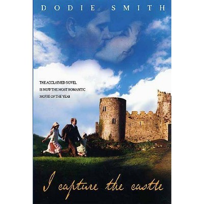 I Capture the Castle - by  Dodie Smith (Paperback)