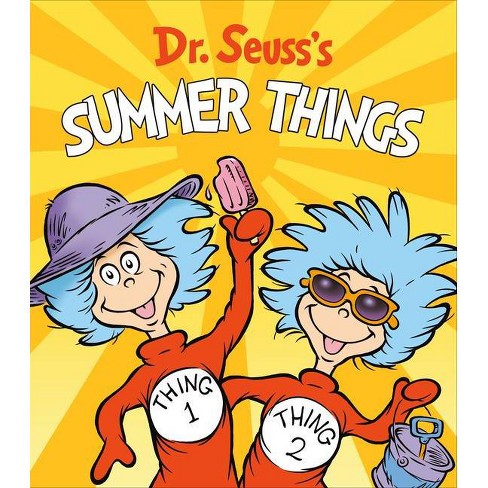 Dr. Seuss's Summer Things - (dr. Seuss's Things Board Books) By Dr ...