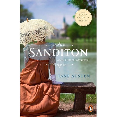 Sanditon and Other Stories - by  Jane Austen (Paperback)