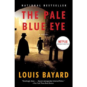 The Pale Blue Eye - by  Louis Bayard (Paperback)