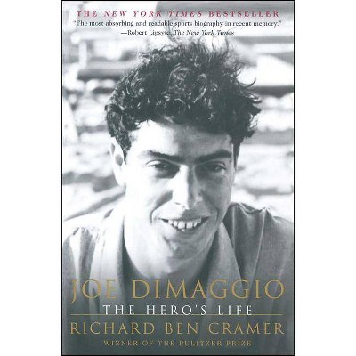 Joe Dimaggio - by  Richard Ben Cramer (Paperback)