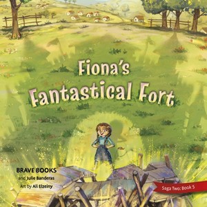 Fina's Fantastical Fort - (Freedom Island) by  Julie Banderas (Paperback) - 1 of 1