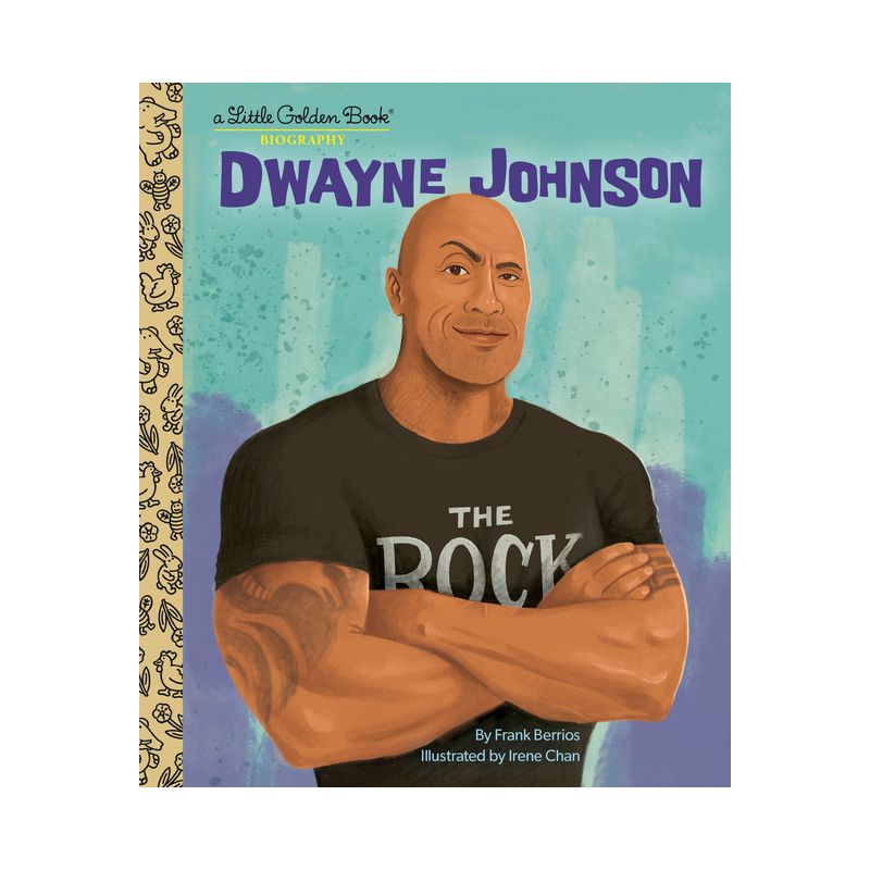 Dwayne Johnson: A Little Golden Book Biography - by  Frank Berrios (Hardcover), 1 of 2
