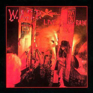 Wasp - Live In The Raw (CD)